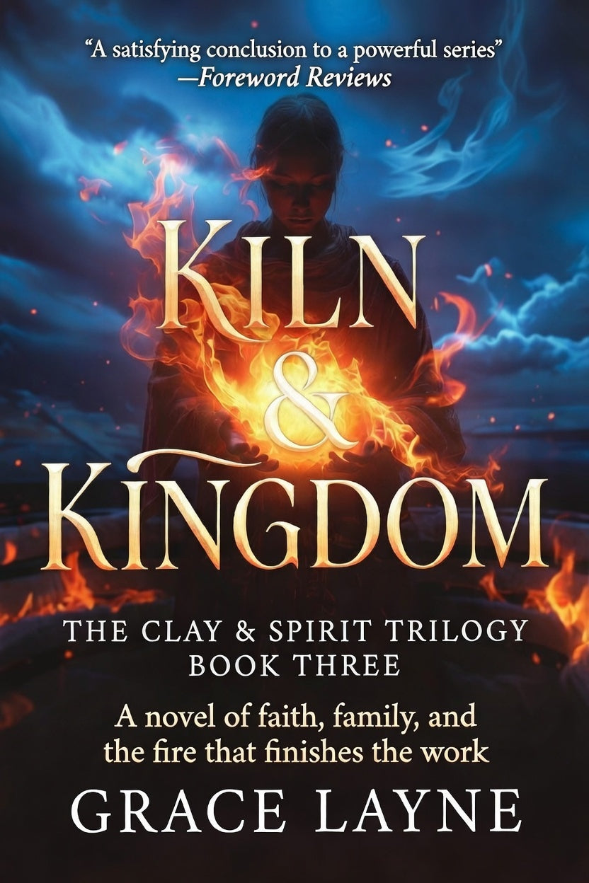 The Kiln and Kingdom