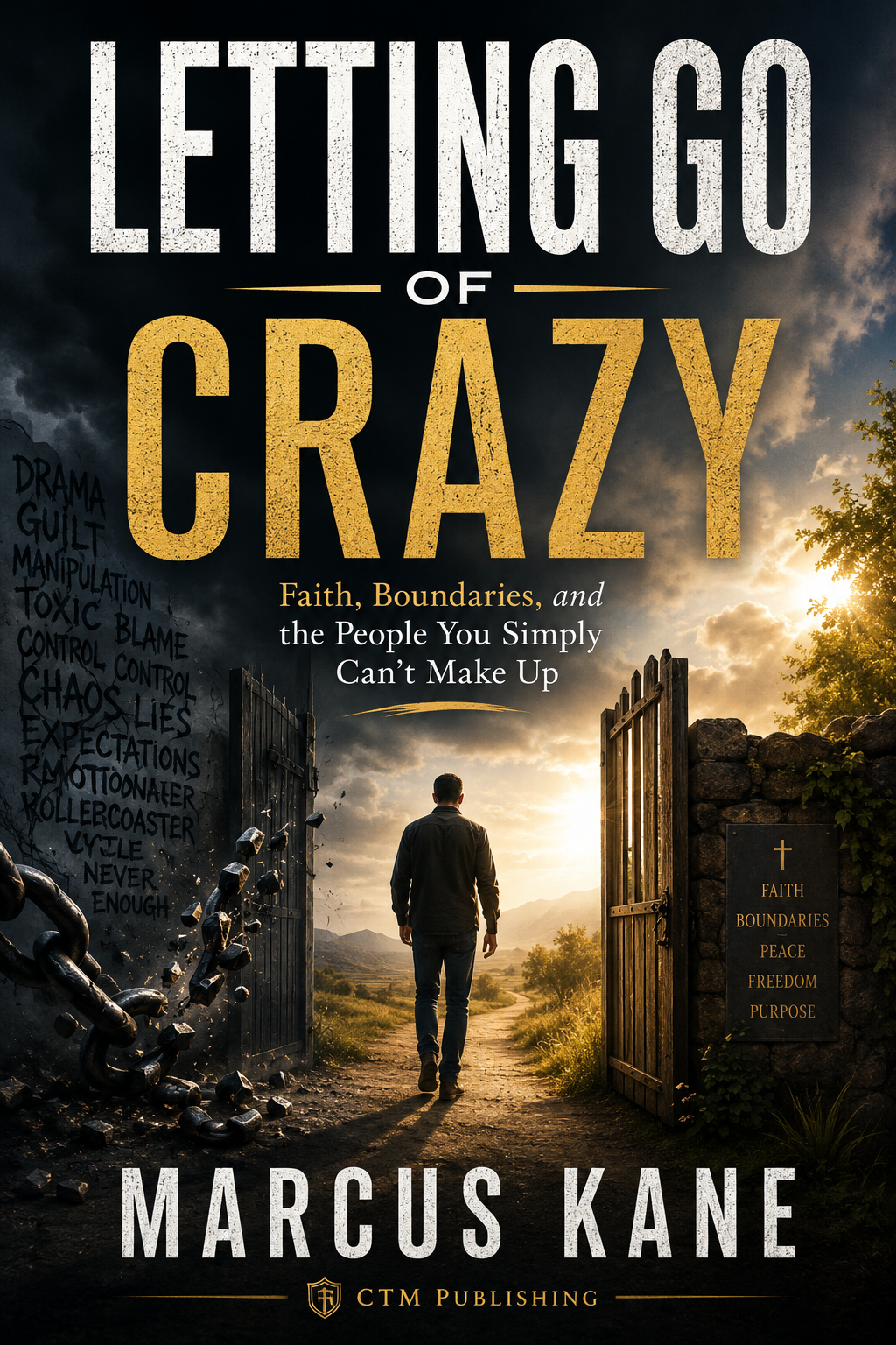 Letting Go of Crazy