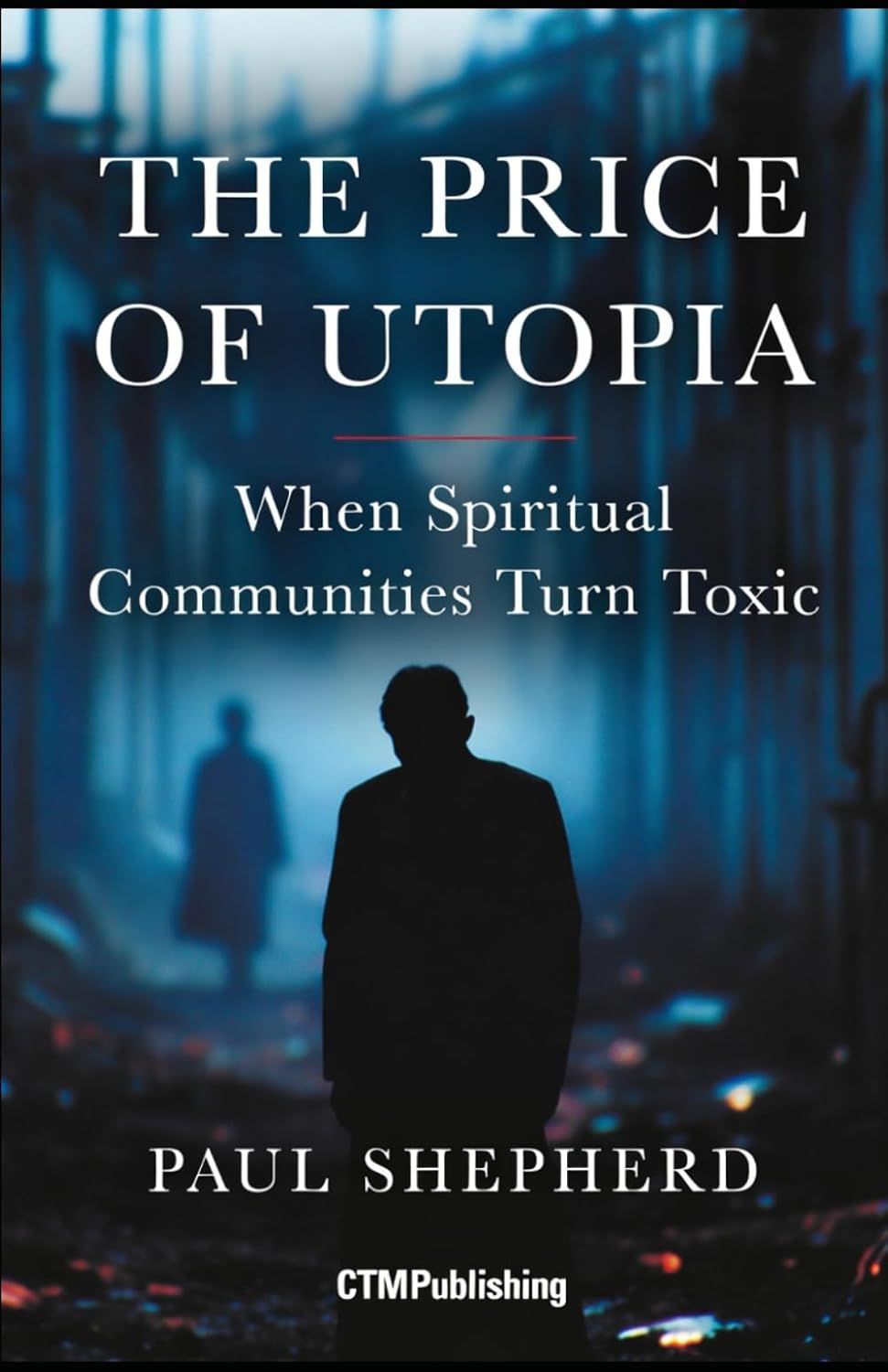 The Price of Utopia
